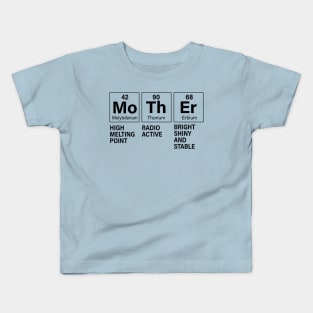 Mother Molybdenum Thorium Erbium Mother’s Day Kids T-Shirt